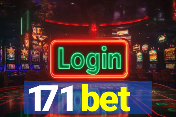 171 bet